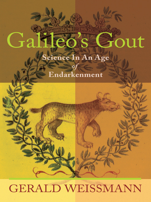 Title details for Galileo's Gout by Gerald Weissmann - Available